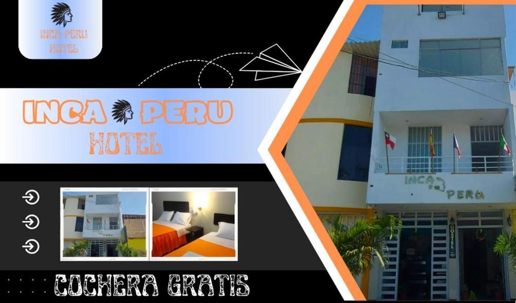 Hotel Inca Peru Piura Zewnętrze zdjęcie
